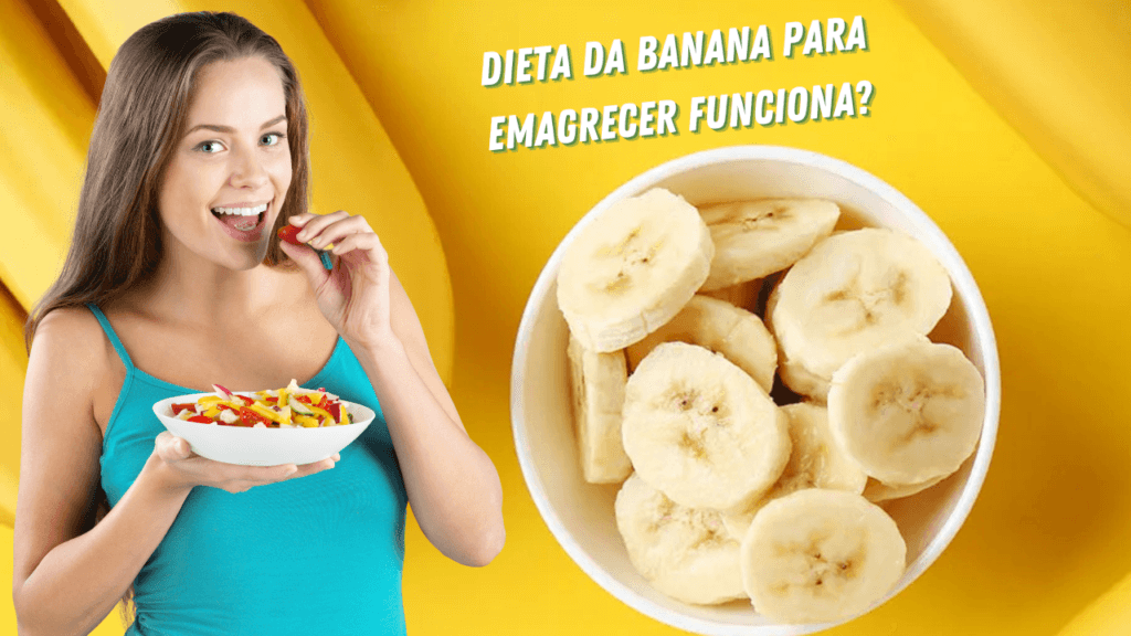 dieta da banana para emagrecer